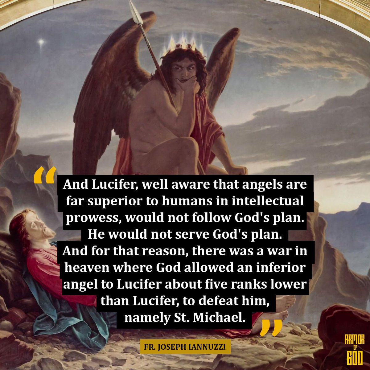 Fr. Joseph Iannuzzi: ( youtu.be/sCm8QkPY7SU ) 'Adam was aware that the second person of the Trinity was to assume His human nature. Now, how do we know this?

From approved prophetic literature and from some of the writings of the Church Fathers. We know that Lucifer knew this