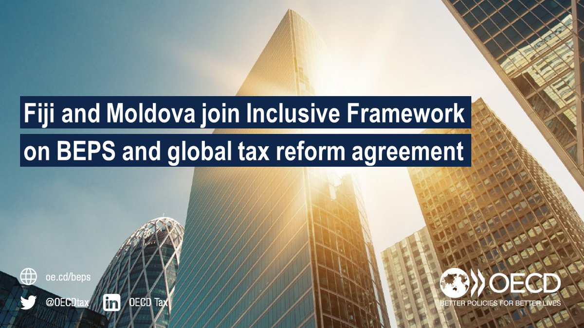 [NEWS] #Fiji & #Moldova join the Inclusive Framework on #BEPS and participate in the agreement to address the tax challenges arising from the digitalisation of the economy. 🗞️➡️ oe.cd/tax