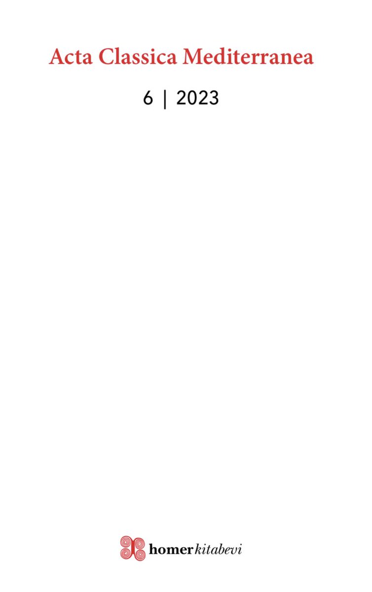 The sixth volume of Acta Classica Mediterranea (6/2023) has been published <a href="/Homerbooks/">Homer Bookstore</a>.