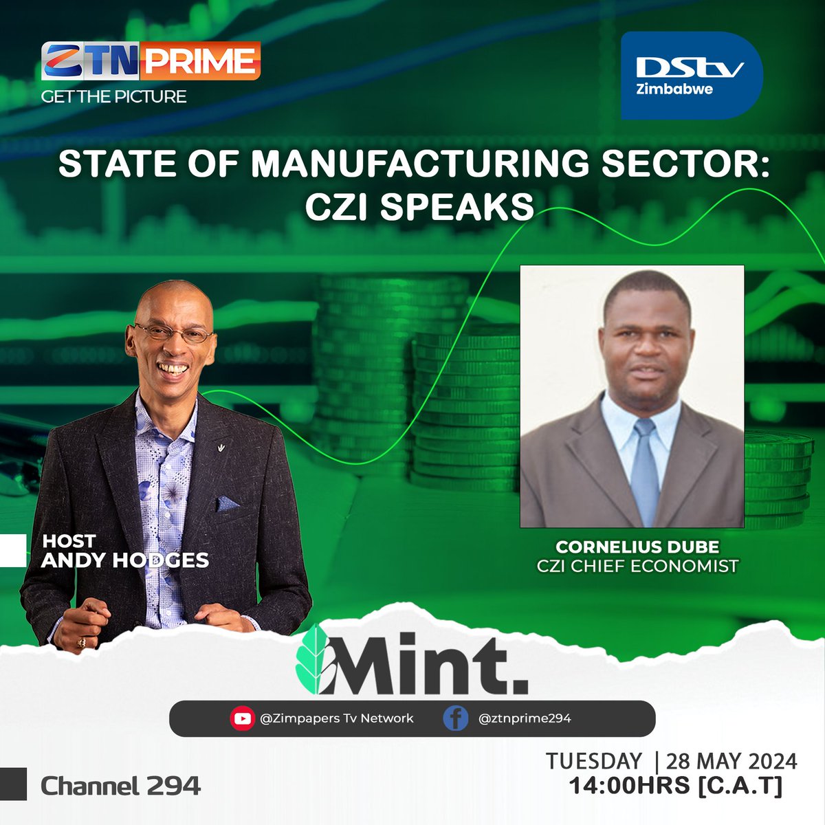 ZTNPrime's tweet photo. THE MINT
State of Manufacturing sector : CZI speaks
Join #TheMint this afternoon at 14:00 HRS CAT on #ZTNPrime #DSTV294
#GeThePicture #ZTNPrime #Zimbabwe https://t.co/A8cGUca3BN