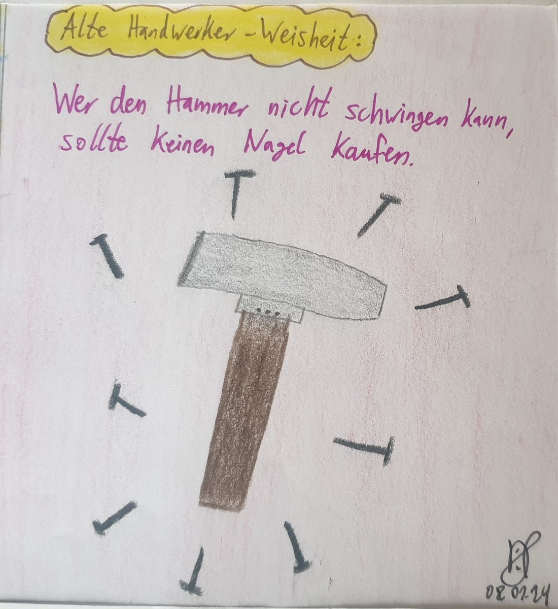 Hier eine Handwerker-Weisheit, die es zu beachten gilt, wenn wieder ein Baumarktbesuch ansteht für die Heimwerker Projekte
#comics #kleineKunstklasse #hammer #handwerk