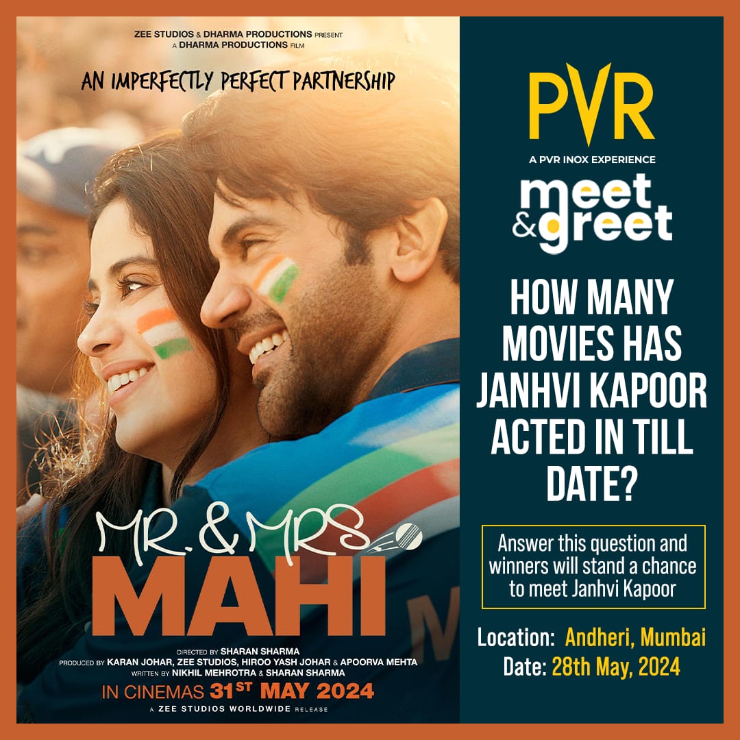 Get ready to witness the pitch-perfect love story of Mr. & Mrs. Mahi! 🎬♥️ Answer a simple question and stand a chance to meet Janhvi Kapoor in Andheri, Mumbai, on May 28. Steps: 1: Share your answer along with the city you’re from in the comments 2: Tag PVR CINEMAS and your