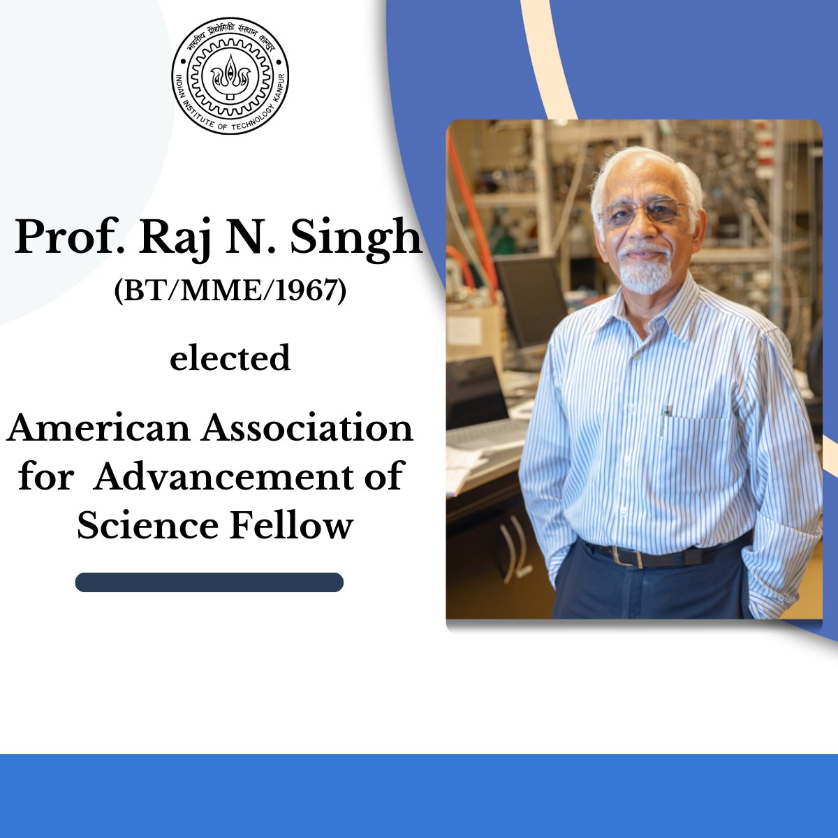 We extend our heartfelt congratulations to Prof. Raj Singh on getting #elected as the American Association for the Advancement of Science (#AAAS) #Fellow. He has been #honored for #pioneering and game-changing #scientific and technological contributions...