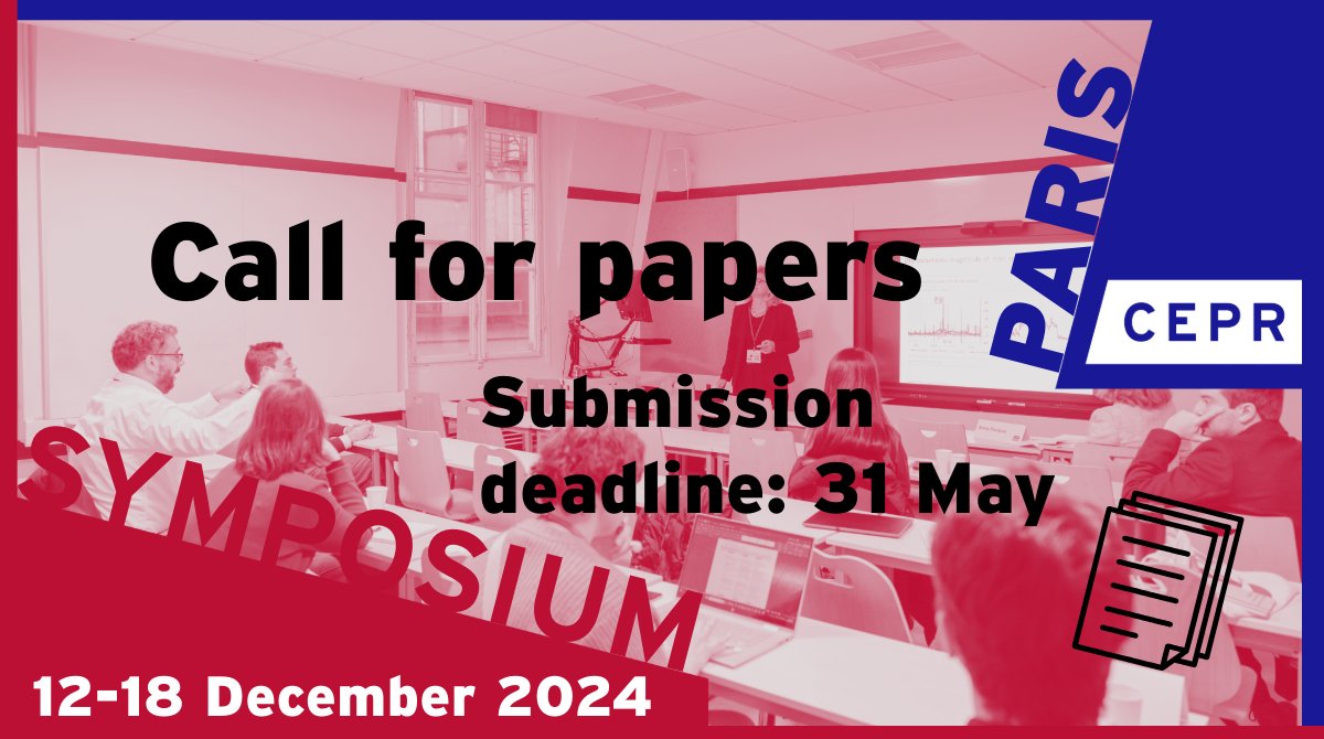 📢 #CallforPapers for CEPR researchers At the 3rd CEPR's annual Paris Symposium each programme area and RPN will get the opportunity to present their latest #research For submissions to #Development Economics, #EconHistory, #PoliticalEcon, Geoeconomics cepr.online/paris-symp-DE-…