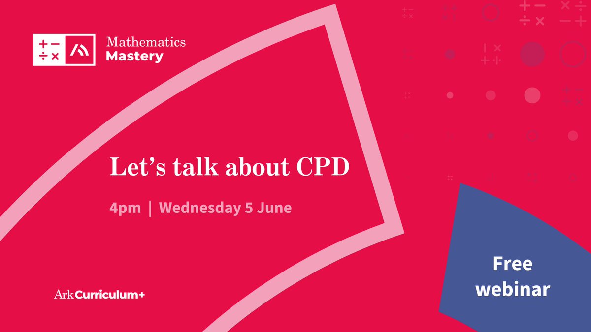 On 5 June, we’re all about CPD!

Lead practitioners and #teachers from <a href="/TKATAcademies/">TKAT: Achieving More Together.</a>, <a href="/HatfieldAcademy/">Hatfield Academy</a>, <a href="/astreaacademies/">Astrea Academy Trust</a> and <a href="/ArkSchools/">Ark Schools & Ventures</a> share their experiences of the impact of <a href="/MathsMastery/">Mathematics Mastery</a> CPD.

Book your place: ow.ly/vHFf50RSkAJ

#subjectCPD #mathsCPD #mathsteaching