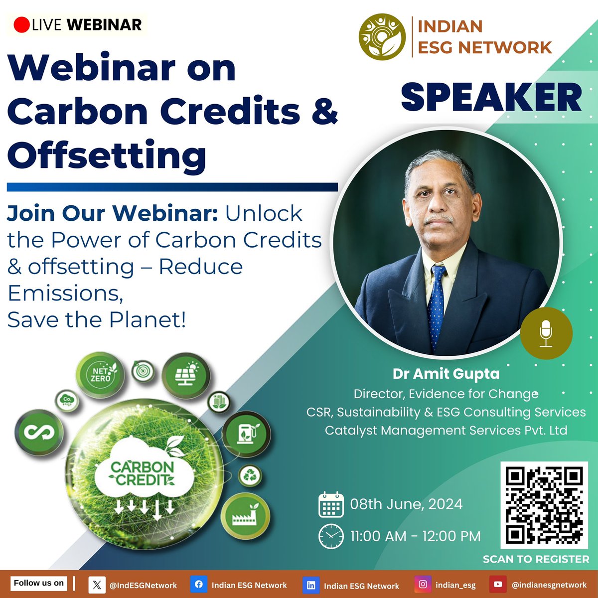 🌿 Exciting News! 🌿 We're thrilled to announce our upcoming webinar on Carbon Credits & Offsetting, featuring our esteemed speaker, Dr Amit Gupta! 📅 Date: 8th June 2024 🕒 Time: 11am-12 noon #CarbonCredits #Offsetting #Sustainability #ESG #ClimateAction #IndianESGNetwork