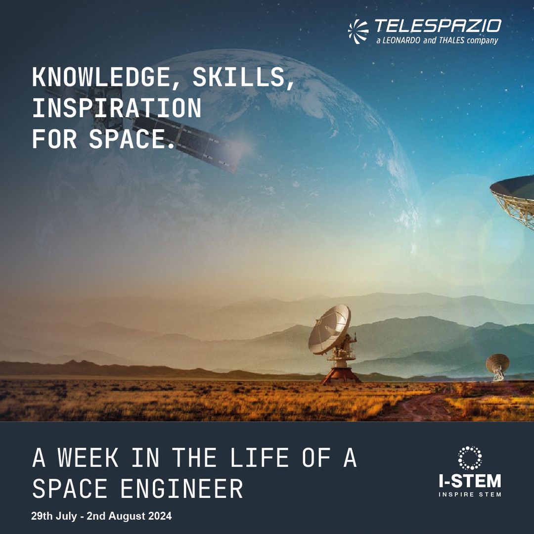 Calling all Year 12 #STEM students in Herts, Beds and Bucks...ever wondered what a space engineer does? With support from @STEMPOINT_, we're excited to announce our free 5-day Space and Satellite Communication-inspired engineering experience. Apply now: telespazio.co.uk/en/news-and-st…