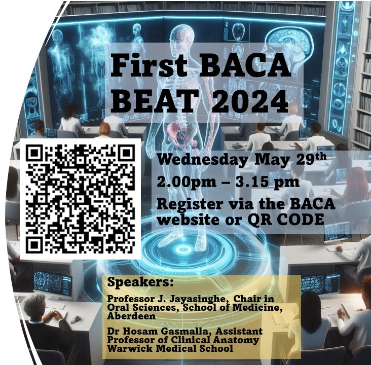 First BACA Beat 2024 will take place tomorrow the 29th May 2024, from 2:00-3:15 PM (BST) Register via the QR code or the @BACA_Anatomy website: buff.ly/3V0fupf