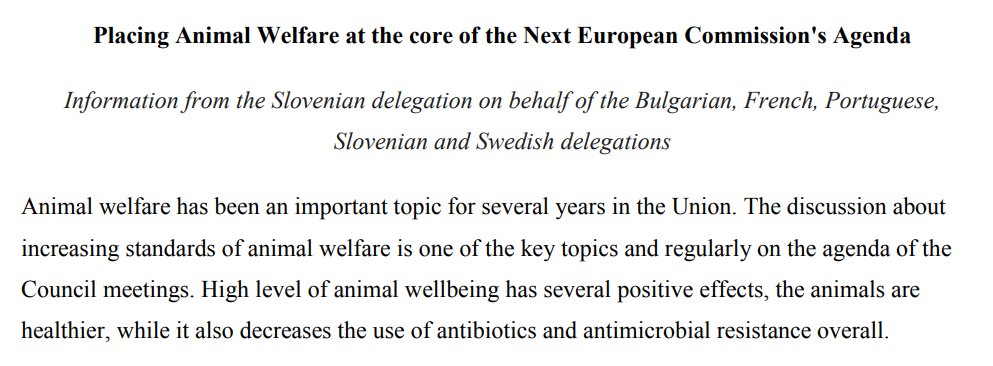 🔔 In case you missed it: Yesterday 22 member states have made it clear that they want the next @EU_Commission to continue to work on #AnimalWelfare 👏 At the @EUCouncil #AGRIFISH meeting, Slovenia 🇸🇮 along with Bulgaria, France, Portugal and Sweden presented this paper 👇 (1/3)