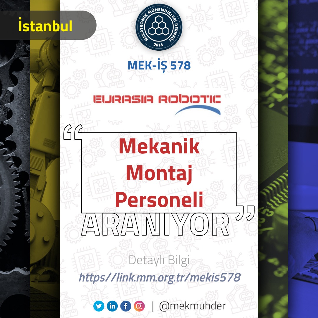 İstanbul'da Iml/Otomasyon sektöründe faaliyet gösteren Avrasya Kablaj ve Robotik Otomasyon Sistemleri/Eurasia Robotic bünyesinde görevlendirilmek üzere adaylar aranmaktadır.

Başvuru için: link.mm.org.tr/mekis578

#mekiş  #istanbul  #mühendis  #makine #mekmühder #işilanı #isilani