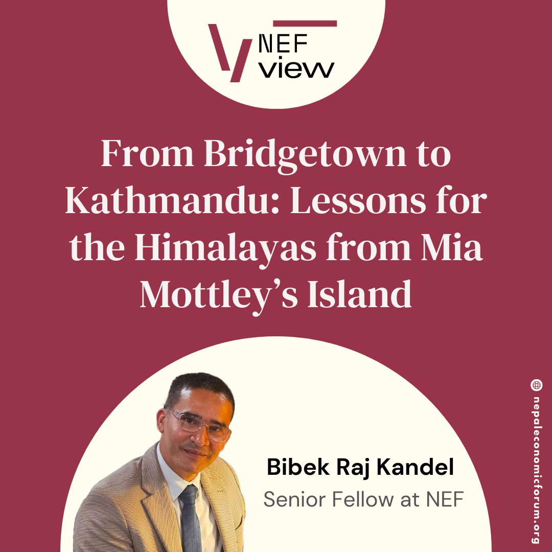 In this week’s #NEFView, Bibek Raj Kandel , Senior Fellow at NEF, expresses how the lessons from the Bridgetown Initiative could help Nepal address the unique challenges of the Himalayas.

Read on to find more at: shorturl.at/PIvc2

#NEF2024 #NEFView #ClimateAction #Nepal