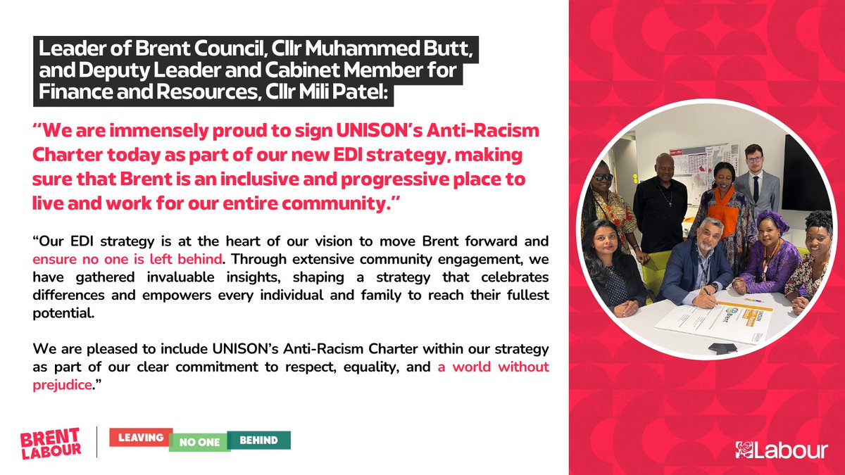 Leader & Deputy of Brent Council, Cllr Muhammed Butt, and Cllr Mili Patel: “We are immensely proud to sign UNISON’s Anti-Racism Charter today as part of our new EDI strategy, making sure that Brent is an inclusive and progressive place to live and work for our entire community.”