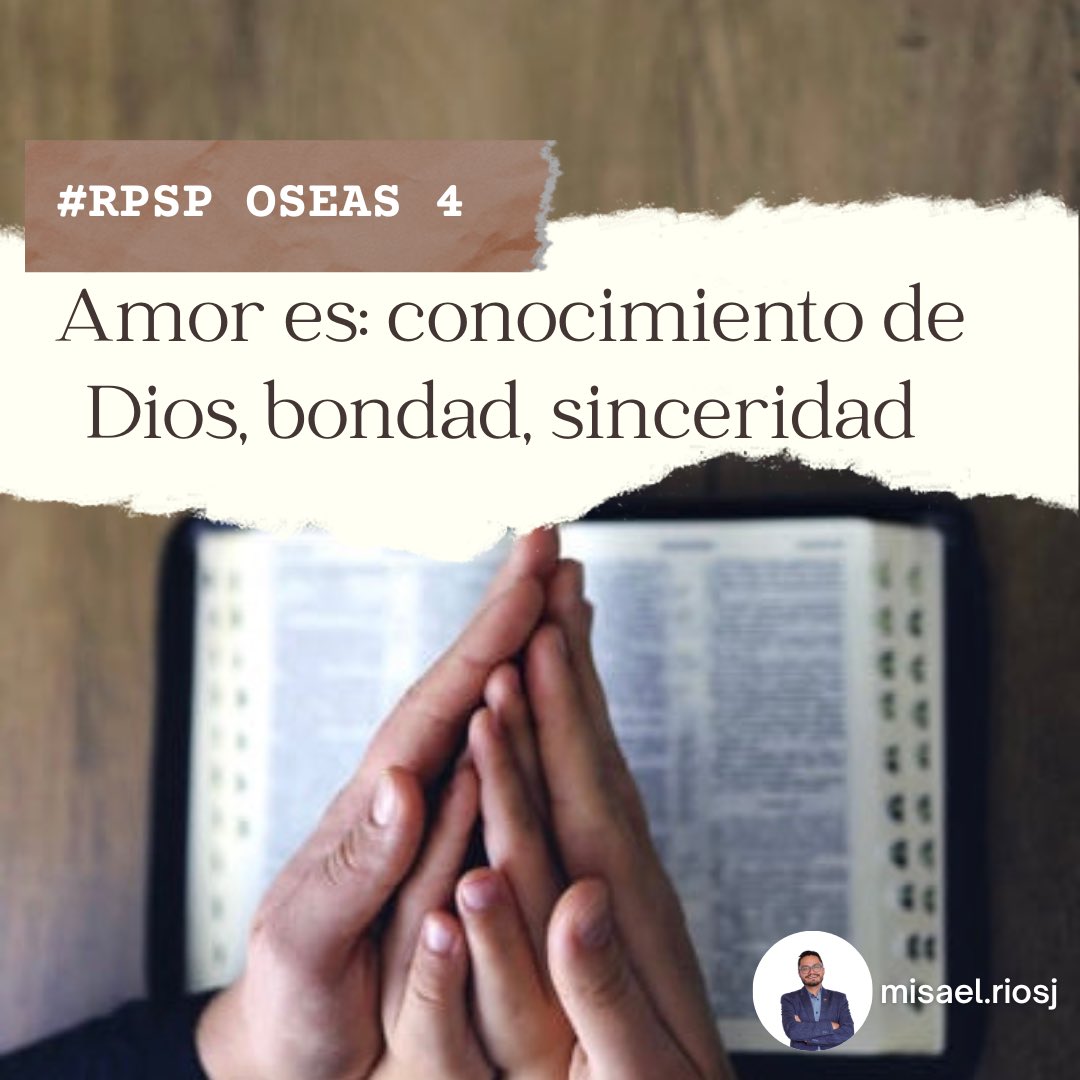 Amor es: conocer a Dios, mostrar bondad y sinceridad 
#Oseas 4

#rpsp #primerodios #primeirodeus #godfirst #mibibliadice #rbhw #bible #amor #conocimiento #bondad <a href="/ProfesionalASD/">Profesionales A7D</a>