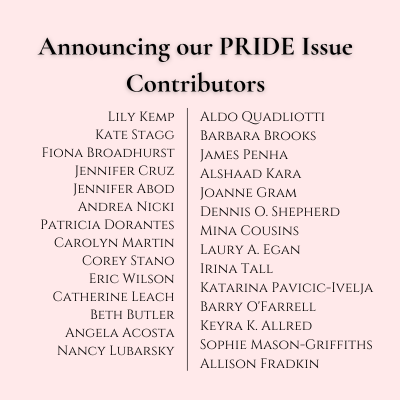 Announcing our PRIDE Issue contributors!

#pride #lgbtqcommunity #lgbtqia #literaryjournal #litjournal #fiction #poetry #nonfiction #artist #art #poetsofinstagram #poetrycommunity