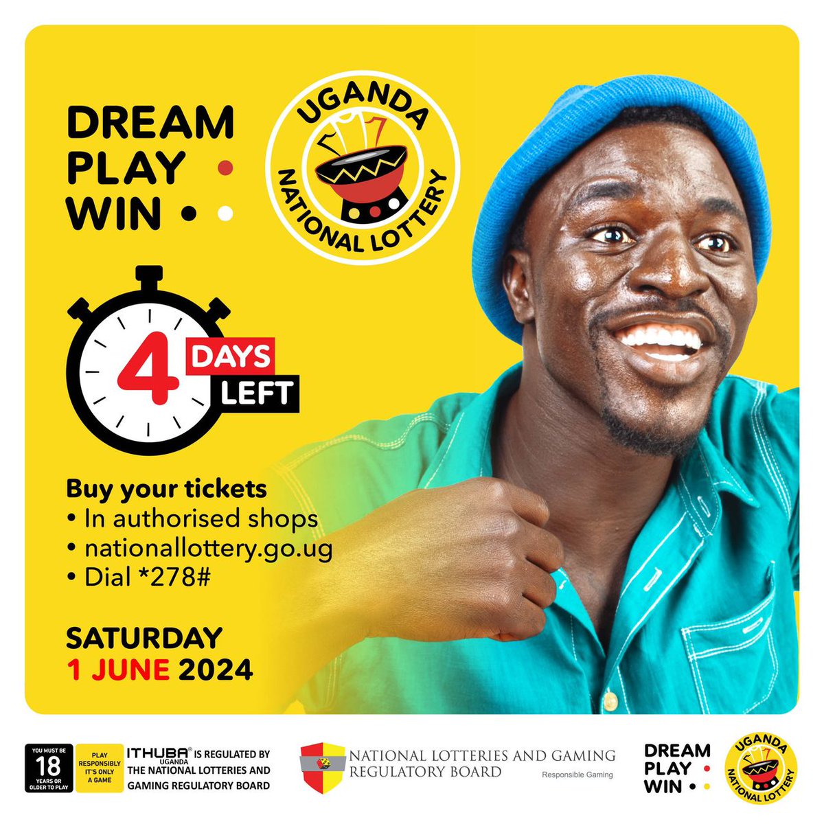 Feeling lucky? Don't miss out on the chance to DREAM, PLAY, and WIN ! Only 4 DAYS LEFT until the draw on SATURDAY, Get your tickets now at authorized shops, online at nationallottery.go.ug, or by dialing *278#. Remember, play responsibly! #UgandaNationalLottery