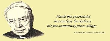 Dziękuję Ci, Kardynale,
 Że Polsce byłeś oddany.
 To za Twą miłość do ludzi
 Wszyscy Cię bardzo kochamy.
Bo chociaż jesteś już w niebie,
 U Boga masz swoje mieszkanie.
 W pamięci i sercach ludzkich
 Na zawsze już pozostaniesz.

28 maja 1981 roku zmarł kardynał Stefan Wyszyński
