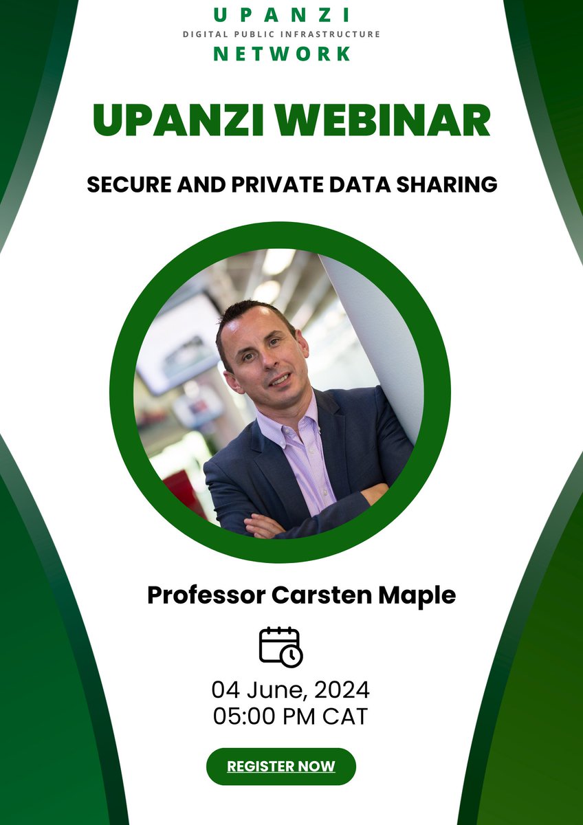 🔒 Join us for an insightful webinar on Secure and Private Data Sharing! 

 📅Date: June 4, 2024
🕒Time: 05:00 PM CAT 

Featuring: Prof. <a href="/cmaple/">Carsten Maple</a>, Professor of Cyber Systems Engineering at the University of Warwick.

Register now: bit.ly/UpanziWebinarS…

#Upanziwebinar #security