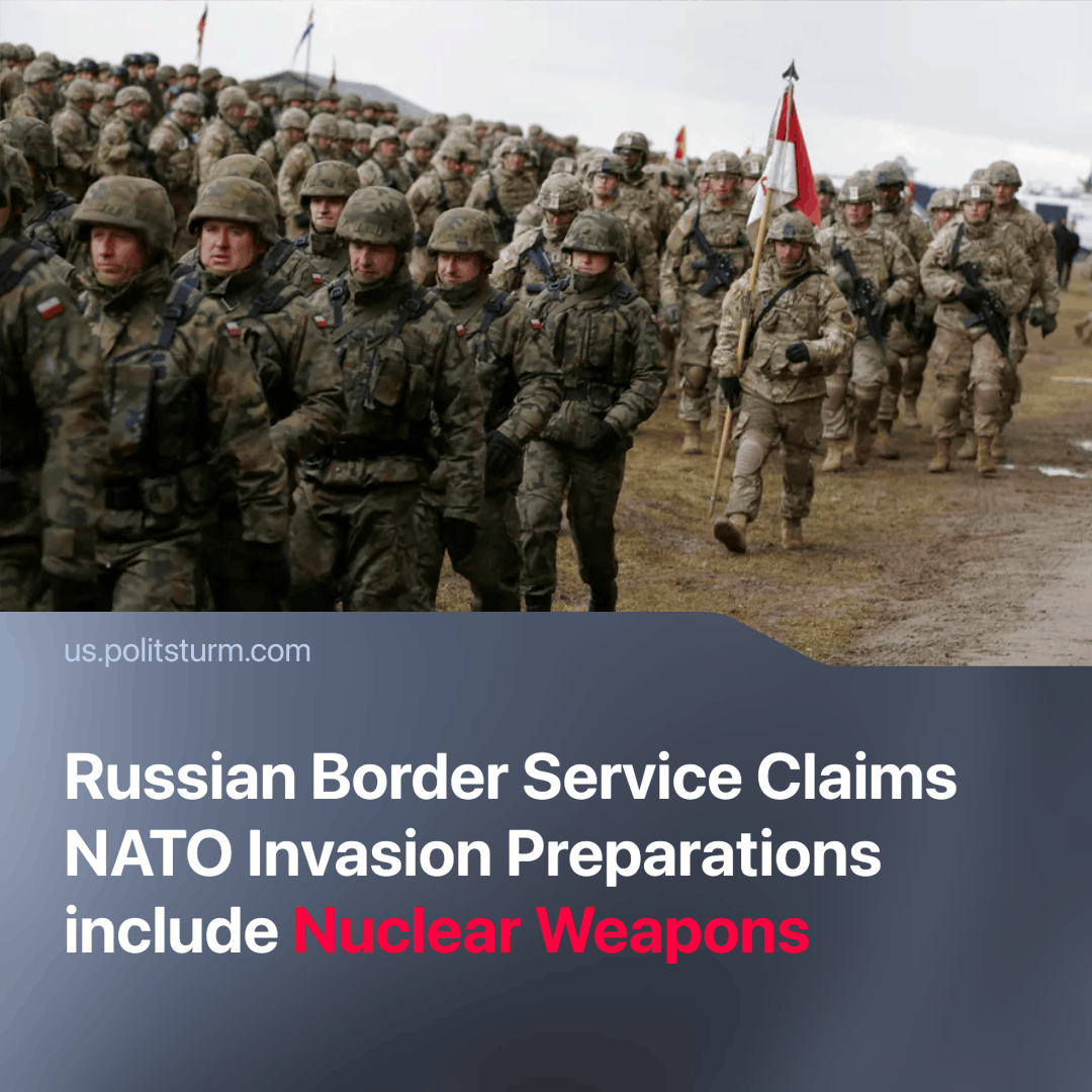 'Near the Russian border, NATO reconnaissance activity is increasing,.. scenarios for conducting combat operations against the Russian Federation are being practiced, including nuclear strikes on our territory', reports the head of the FSB Border Service general Kulishov.