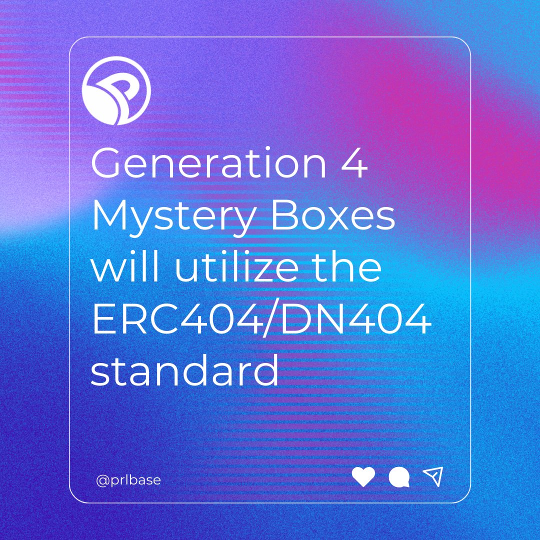 Information to our future steps: Unlock the future of collectibles with PRLBase Mystery Boxes: Generation IV. will feature the innovative ERC404/DN404 technology, where rarity meets digital novelty. Dive into the new era of #NFTs. #btc #eth #MysteryBoxes #ERC404 #DN404