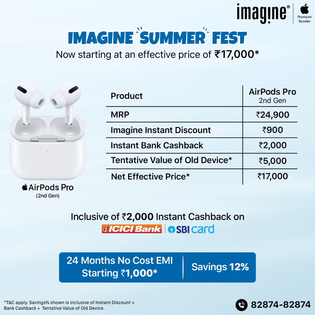 Celebrate Summer at Imagine: Exclusive Apple Deals Await! 🌞 AirPods starting at an effective price of ₹8,000* ✅ Upto ₹2,000* Instant Cashback on select banks ✅ Upto ₹1,400* Instant In-store discount ✅ GST Invoice available ✅ Upto 24 Months No Cost EMI available at store