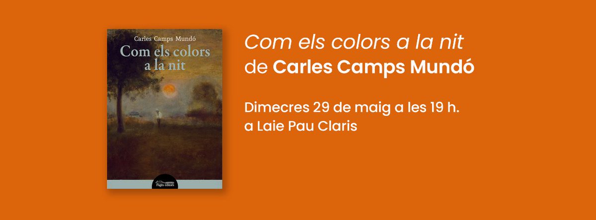 💡 Demà 29/05 a les 19h nova presentació a #LaiePauClaris

📖 'Com els colors a la nit' de Carles Camps Mundó (@PagesEditors)

ℹ️ L'autor estarà acompanyat per Sam Abrams i Josep M. Fulquet.

👉 laie.es/ca/agenda/pres…

#AgendaLaie #LaieLlibreriaCafè