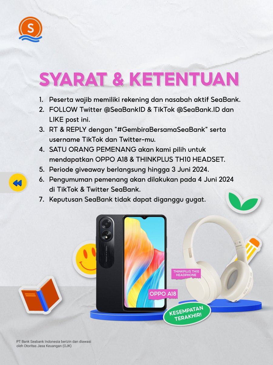 🚨KESEMPATAN TERAKHIR OPPO A18 + THINKPLUS TH10 HEADPHONE🚨

Yuk ikuti langkah berikut:
1. FOLLOW Twitter @SEABANKID & TikTok SeaBank
2. LIKE & RT Tweet ini
3. REPLY '#GembiraBersamaSeaBank' minimal 10x + Username TikTok kamu 
4. TAG TEMAN KAMU

Selengkapnya di slide ke-2 🥰