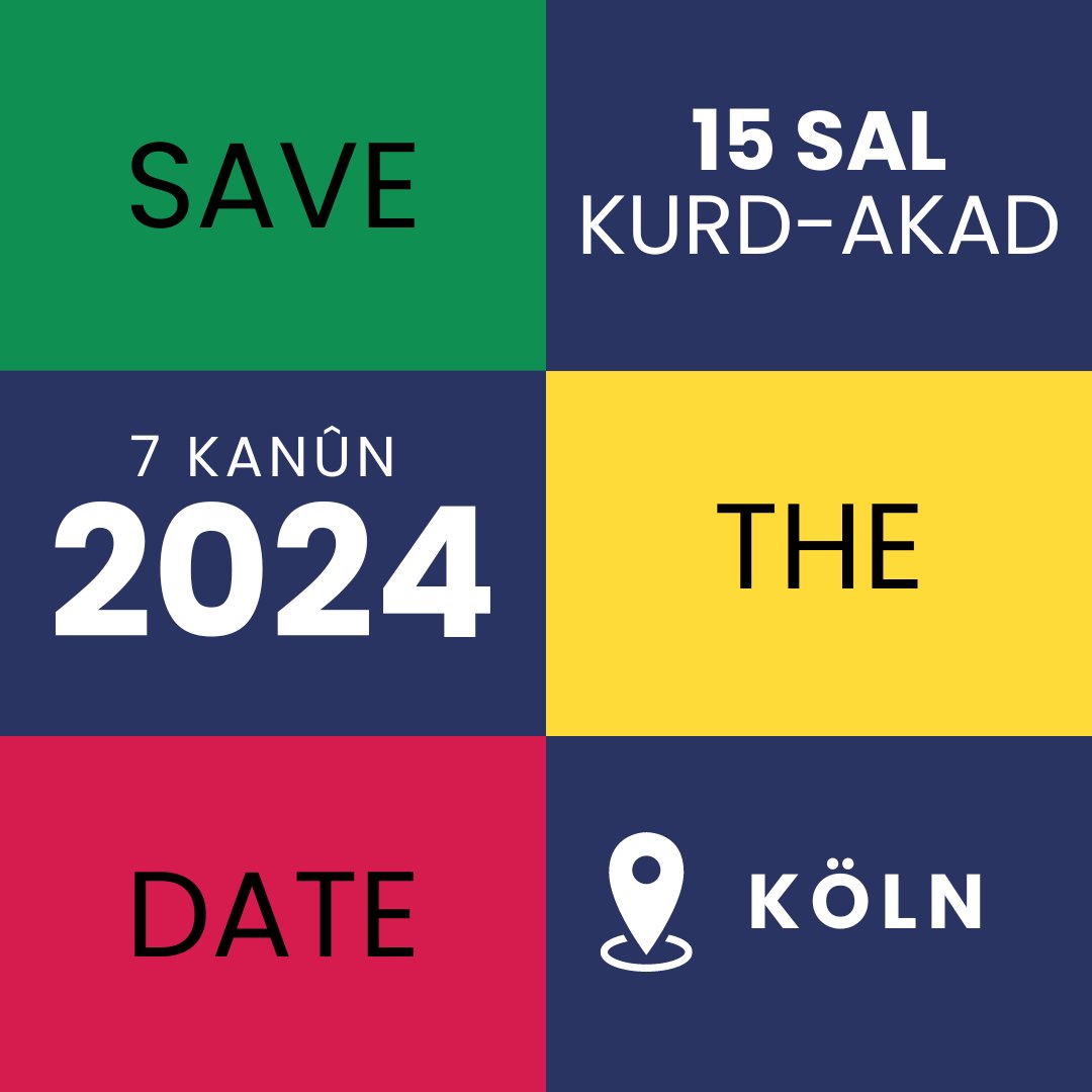 📢 Save the Date 15 Sal Kurd-Akad 🗓 07.12.2024 🌍 Köln 15 Sal - 15 Welat - 15 Qonax