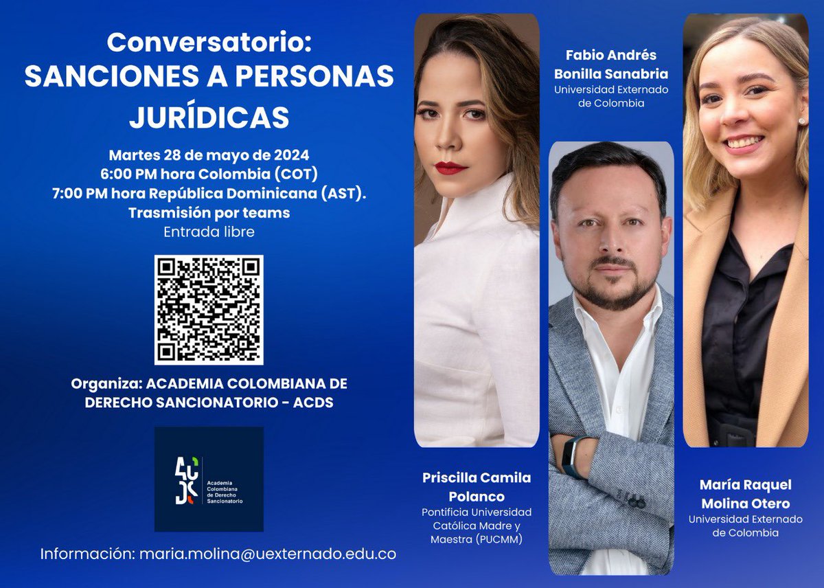 Esta noche la Academia Colombiana de Derecho Sancionatorio nos convoca a este conversatorio sobre “sanciones a personas jurídicas” junto a los profesores Fabio Bonilla y María Molina. Les espero en este espacio de discusión de ideas.🇩🇴🇨🇴