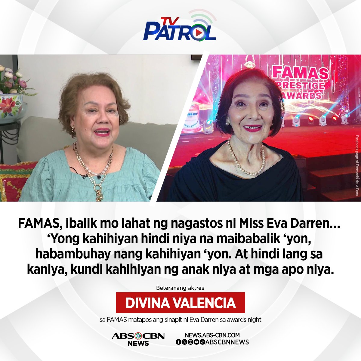 Masama ang loob ni Divina Valencia sa FAMAS dahil sa sinapit ni Eva Darren, na inimbitahan ngunit hindi nakapagpresenta sa awards night.

Pinuna rin ni Divina ang FAMAS kung bakit sinabing ‘di nila nahanap si Eva gayong katabi niya ito sa mesa malapit sa stage.