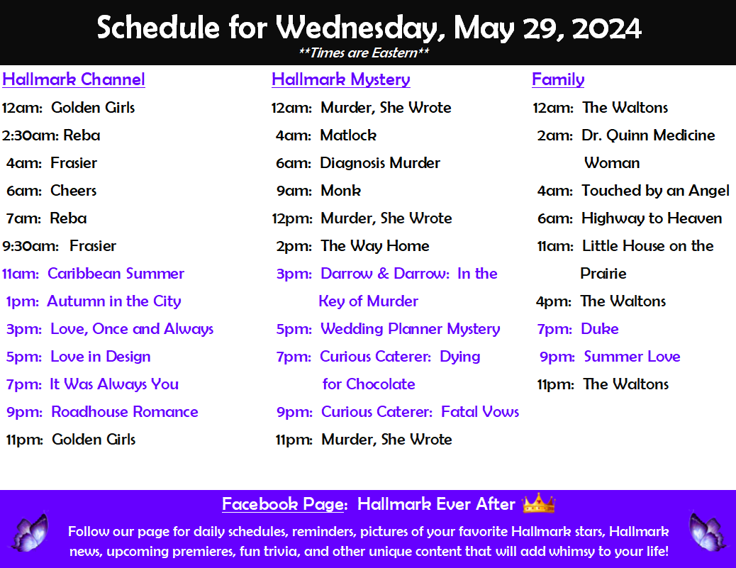 Here is your Wednesday, 5/29, schedule for #HallmarkChannel, #HallmarkMystery, and #HallmarkFamily.   Notice there are two back-to-back #TylerHynes movies on HC for you #Hynies!

#HallmarkSchedule #HallmarkMovies #Sleuthers #Hallmarkies #romcoms