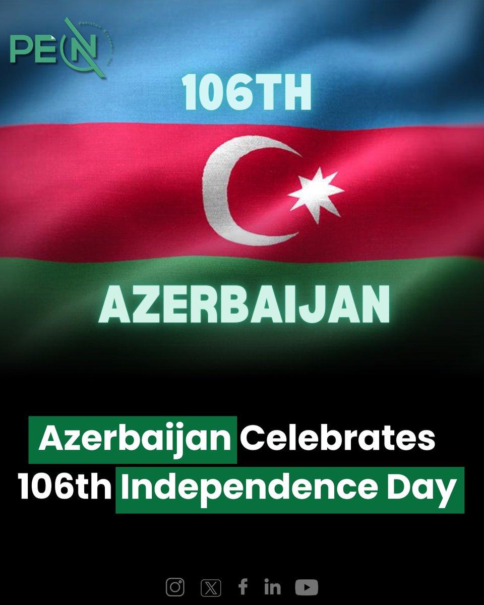 🇦🇿Azerbaijan Celebrates 106th Independence Day Read More: pakeconet.com.pk/story/118008/a… #Azerbaijan #IndependenceDay