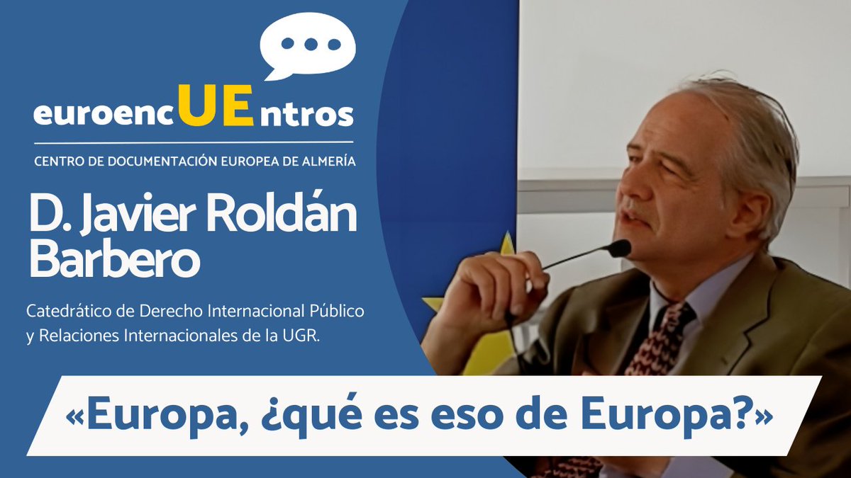 Centro de Documentación Europea de Almería 🇪🇺 (@cdeualmeria) on Twitter photo 🇪🇺🗳️ ¿No sabes aún si votar en las elecciones europeas?
🗣️No te pierdas esta charla con D. Javier Roldán Barbero, Catedrático de Derecho Internacional Público y Relaciones Internacionales de la <a href="/CanalUGR/">Universidad Granada</a> y entenderás por qué tu voto es tan importante.
cde.ual.es/charla-informa… 🇪🇺🗳️ ¿No sabes aún si votar en las elecciones europeas?
🗣️No te pierdas esta charla con D. Javier Roldán Barbero, Catedrático de Derecho Internacional Público y Relaciones Internacionales de la <a href="/CanalUGR/">Universidad Granada</a> y entenderás por qué tu voto es tan importante.
cde.ual.es/charla-informa…