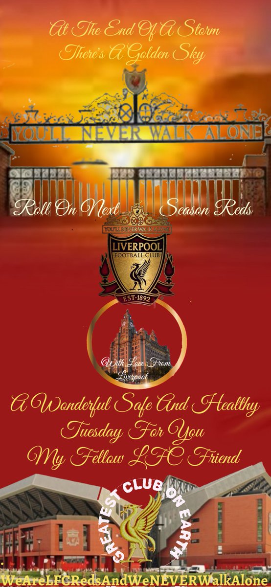 @cheshirevenom A Wonderful Safe And Healthy Tuesday For You And Your Family Peter My Fellow LFC Red🙏 Have A Great One M8 Whatever You're Doing Today👍Take Care And Be Safe Peter🙏💖 #WeAreLFCWeAreFamily #RollOnNextSeasonReds