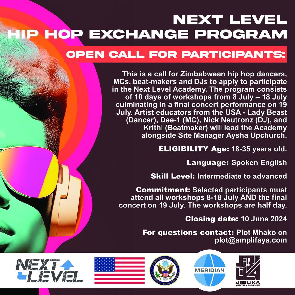 📢Call For Applications!! 📢

Key Details

Deadline🚨:  10 June 2024

 This is a call for Zimbabwean hip hop dancers, MCs, beat-makers and DJs to apply to participate in the Next Level Academy. The program consists of 10 days of workshops from 8 July – 18 July culminating in a