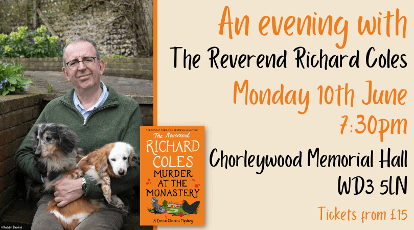 Join us on Monday 10th June for a wonderful evening with @RevRichardColes! Richard will be chatting about his new book MURDER AT THE MONASTRY, the latest Canon Clement mystery, which sounds perfect for summer. Treat yourself - tickets available here! chilternbookshops.co.uk/event/an-eveni…