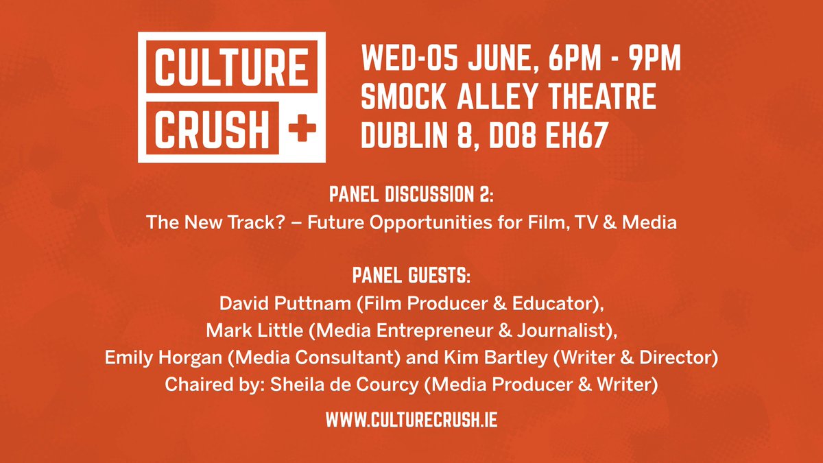 It’s an incredible line-up at <a href="/smockalley/">Smock Alley Theatre</a> next week for #CultureCrush+. Exploring the VFX sector &amp; opportunities for Film, TV &amp; Media.

Panellists incl. <a href="/DPuttnam/">David Puttnam</a> <a href="/Number4Windmill/">Deborah Doherty</a> <a href="/sweetoblivion26/">Aoife Barry (not on here anymore)</a> @kimbartleydocs <a href="/emohorgan/">Emily Horgan</a> <a href="/marklittlenews/">Mark Little</a> <a href="/sheiladecourcy/">Sheila de Courcy</a>