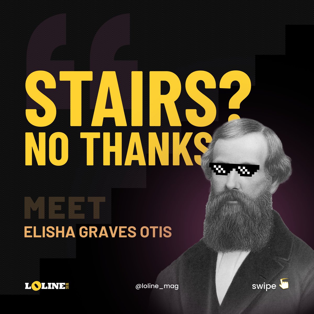 LolineMag's tweet photo. Elisha Otis has taken humanity to new heights - quite literally. His invention of elevators has saved us from tiring daily hikes. #Innovators #LolineMag #IWDTE #Elevators https://t.co/eBZI7SKgIi