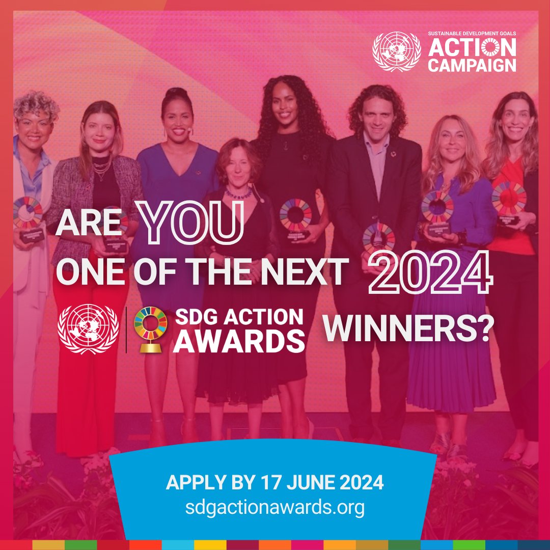 📣 Are you one of the next 2024 @‌UN #SDGAwards winners? If you're working on an initiative that drives positive change for the #SDGs or a #changemaker making a difference towards a more inclusive & #sustainable future, ✍️apply by 🗓️ 17 June: bit.ly/ApplySDGAwards