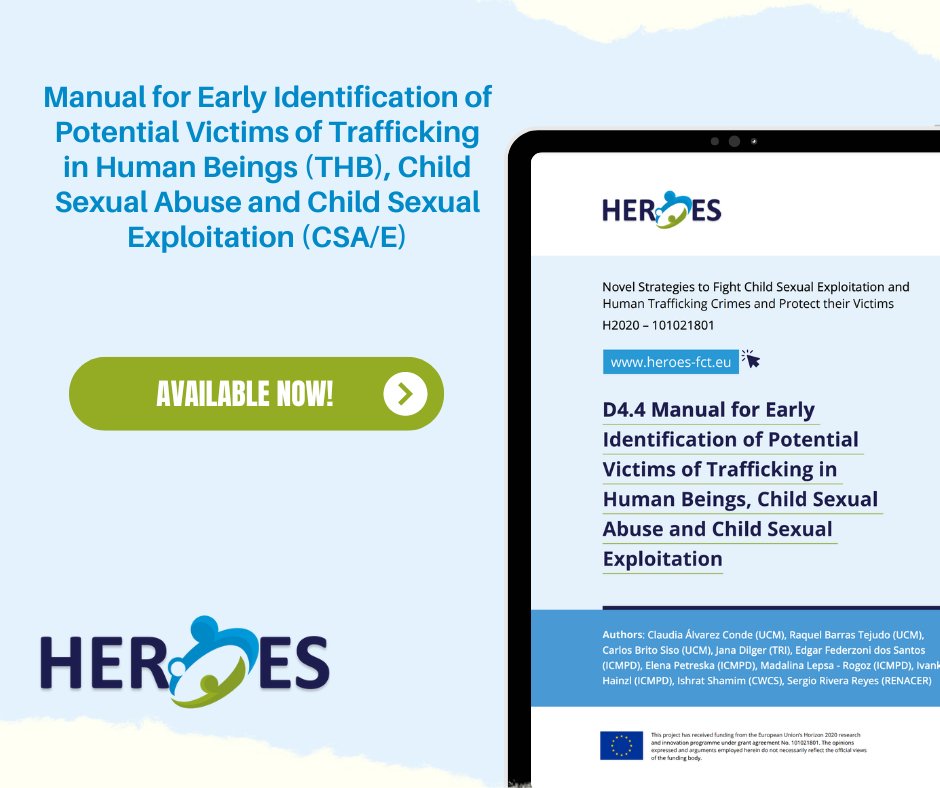 HEROES (@heroes_fct) on Twitter photo 🌟We are proud to announce the launch of the Manual for Early Identification of Potential Victims of Trafficking in Human Beings, Child Sexual Abuse and Child Sexual Exploitation, developed by partners from the <a href="/ICMPD/">ICMPD</a>, <a href="/TRIResearch_/">Trilateral Research</a> , <a href="/unicomplutense/">Complutense</a>, <a href="/CWCS_BD/">Centre for Women and Children Studies (CWCS)</a> and <a href="/EcpatRenacer/">Fundación Renacer Colombia</a>. 🌟We are proud to announce the launch of the Manual for Early Identification of Potential Victims of Trafficking in Human Beings, Child Sexual Abuse and Child Sexual Exploitation, developed by partners from the <a href="/ICMPD/">ICMPD</a>, <a href="/TRIResearch_/">Trilateral Research</a> , <a href="/unicomplutense/">Complutense</a>, <a href="/CWCS_BD/">Centre for Women and Children Studies (CWCS)</a> and <a href="/EcpatRenacer/">Fundación Renacer Colombia</a>.