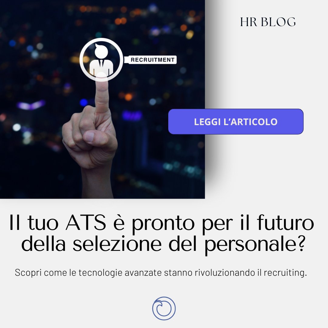 Blog #news 🔍 Il tuo ATS è pronto per il futuro della selezione del personale? Leggi l'articolo: bit.ly/3yDXj1d

#hrblog #recruitmentprocess #HR