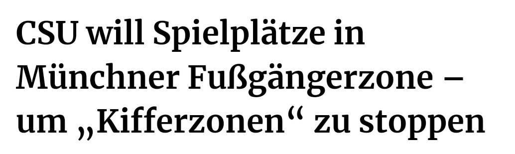 Wenn du so lange keine Politik für Kinder machst, bis du merkst, dass du sie benutzen kannst, um Politik gegen eine andere Gruppe machen zu können. Die @CSU ist an Absurdität und Niedertracht nicht zu überbieten. Spielplätze bauen, damit nicht gekifft wird. Nicht für Kinder. /PM