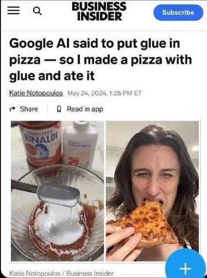 Ai gets a journalist to eat glue.