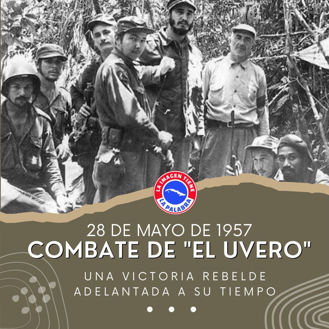 Un día como hoy pero del 1957, Combate de 'El Uvero'❤️🇨🇺 #CubaViveEnSuHistoria