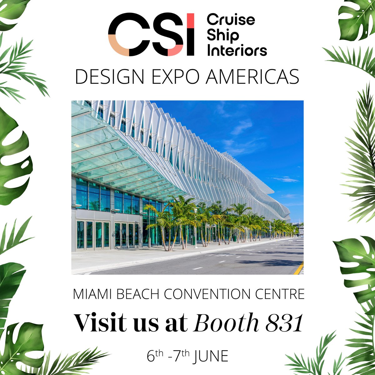 We are excited to be exhibiting at Cruise Ship Interiors Design Expo Americas Visitors can come meet our team and learn about our turn-key bespoke outfitting services for the cruise industry. 
 
Come visit us at Booth 831 on June 6 - 7 at the Miami Beach Convention Center.