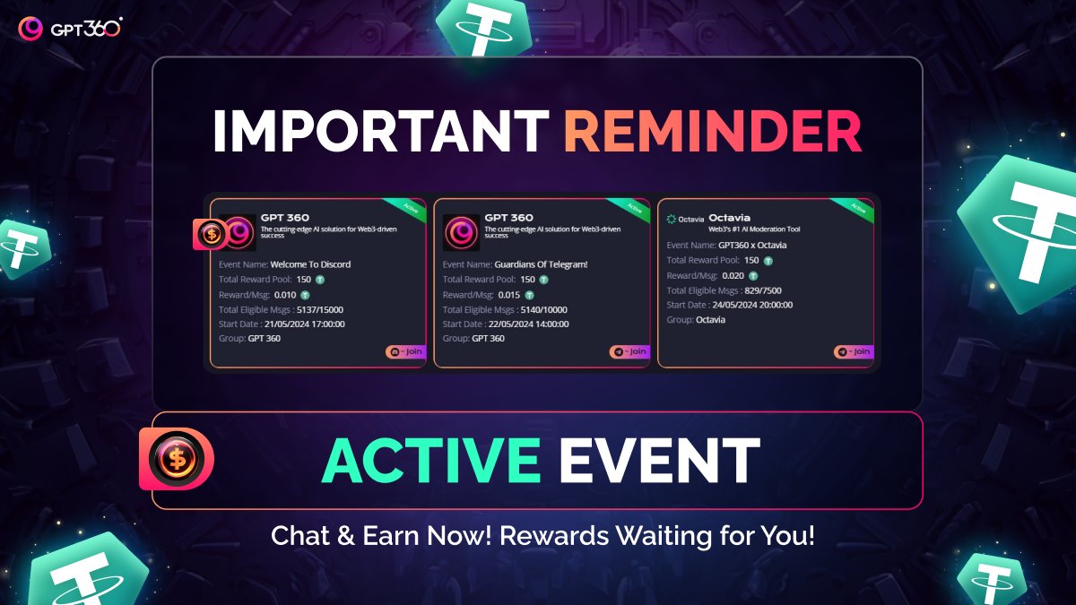 This week is packed with exciting 𝐀𝐂𝐓𝐈𝐕𝐄 where users can chat and earn 𝐔𝐒𝐃𝐓!✔️ - OCTAVIA t.me/OctaviaAI - GPT360 discord.com/invite/Dz9bdQ9… - GPT360 t.me/GPT360_Official @OctaviaToken 🔗 Keep an eye on Active and Upcoming Events by clicking here:
