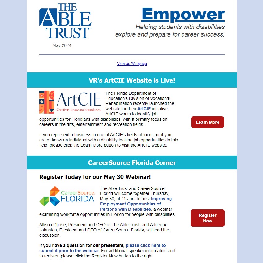 Check out the website for VR's ArtCIE initiative, register for our May 30 webinar with @CareerSourceFL, and discover much more in our May edition of the Empower newsletter! Head to abletrust.org/publications/ to read all about it! #inclusiveflorida
