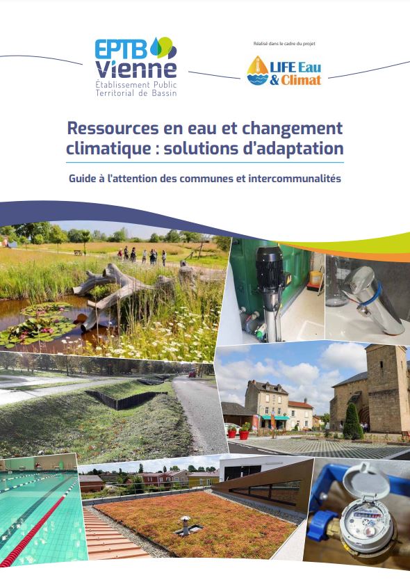 [#LifeEauClimat] 📘 L’#EPTBVienne vient de publier un guide 'Ressources en eau et #ChangementClimatique : solutions d'adaptation'
@LIFEprogramme @LoireBretagne 
▶️gesteau.fr/actualite/le-g…