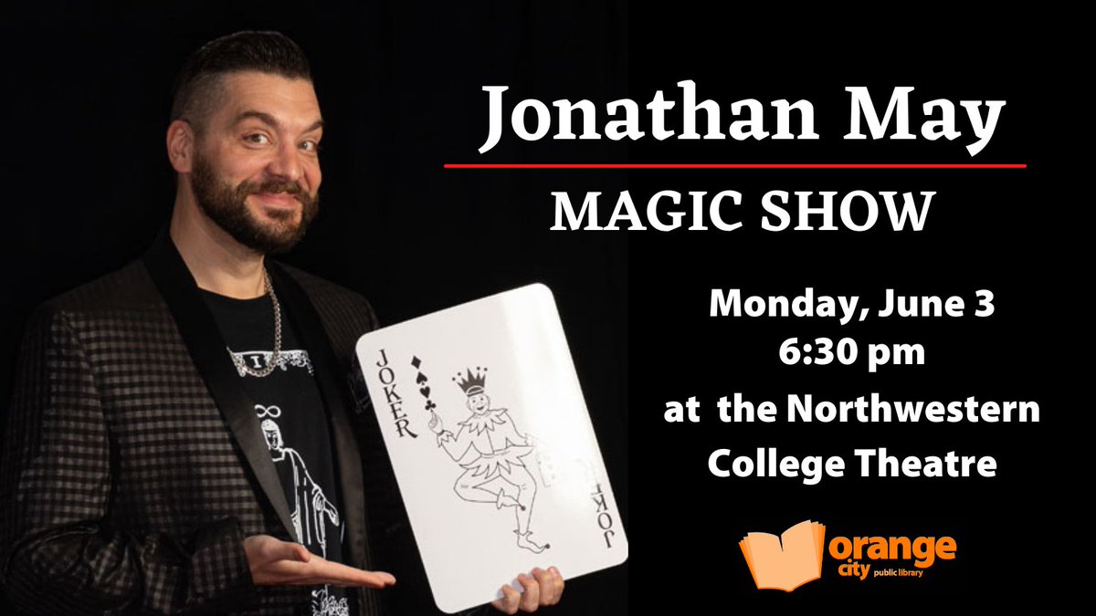 We're gearing up for the start of our Summer Reading Program next week. The first event we're hosting is the Jonathan May Magic Show on Monday, June 3 at the Northwestern College Theatre. Everyone is invited to be awed by tricks performed right in front of your eyes!