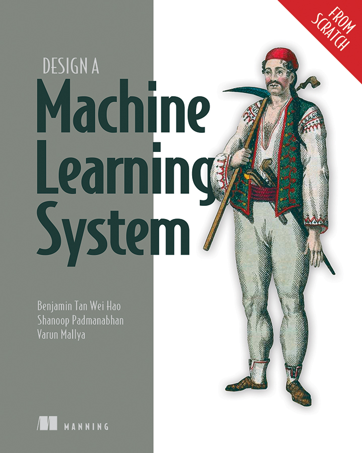 📣 New in MEAP! 📣

Design a Machine Learning System (From Scratch), by @bentanweihao, S. Padmanabhan & V. Mallya
mng.bz/JZPz

📚 Get your #ML models out of the lab and into production! 📚

Save 50% with code twtanweihao50.

#MLSystemDesign  #AI #ManningBooks