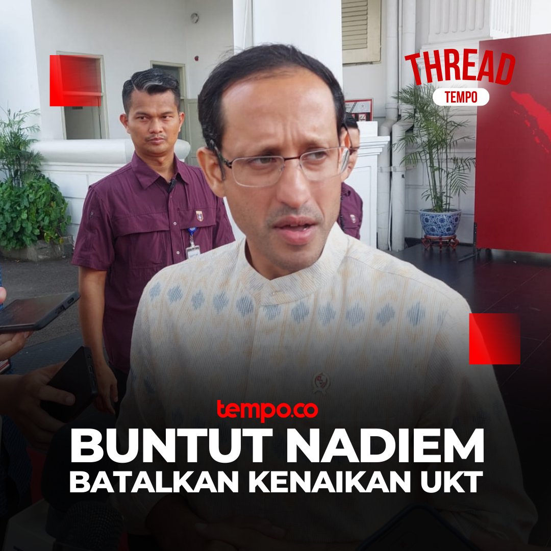 👧: “Eh tau gak? Nadiem Makarim resmi batalkan kenaikan UKT lho!”

🧑: “Iya tau, tapi kan kemungkinan UKT bakal naik mulai tahun depan.”

👧: “Lho gimana sih? Jadi ini semua hanya kesenangan sesaat dong?”

#TempoThread